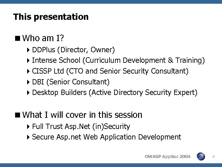 This presentation <Who am I? 4 DDPlus (Director, Owner) 4 Intense School (Curriculum Development