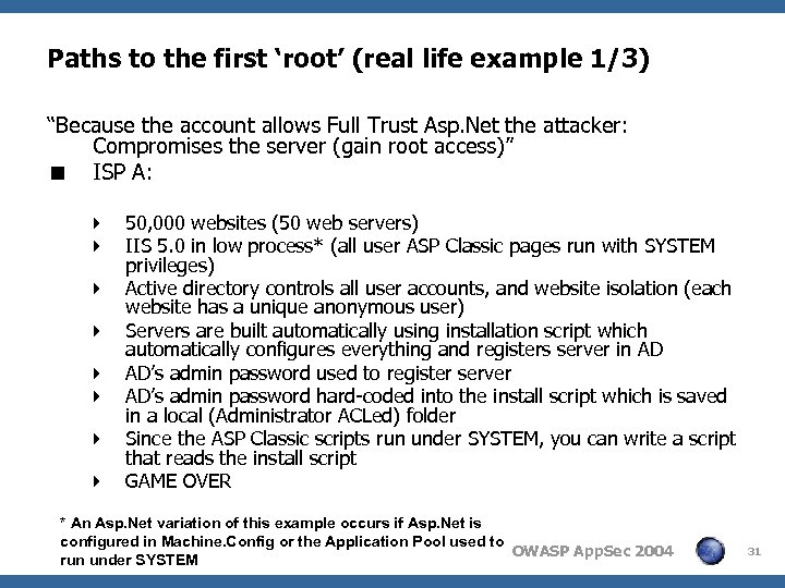 Paths to the first ‘root’ (real life example 1/3) “Because the account allows Full