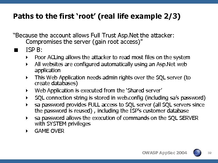 Paths to the first ‘root’ (real life example 2/3) “Because the account allows Full