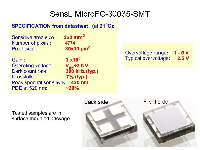 Sens. L Micro. FC-30035 -SMT o SPECIFICATION from datasheet (at 21 C): Sensitive area