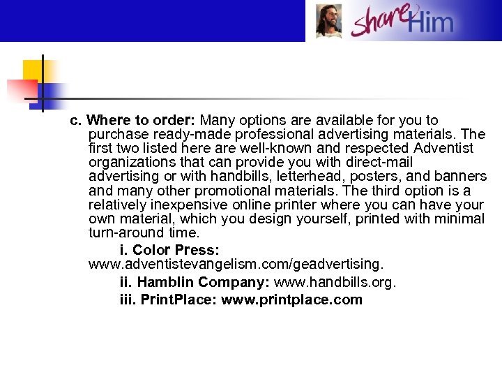 c. Where to order: Many options are available for you to purchase ready-made professional