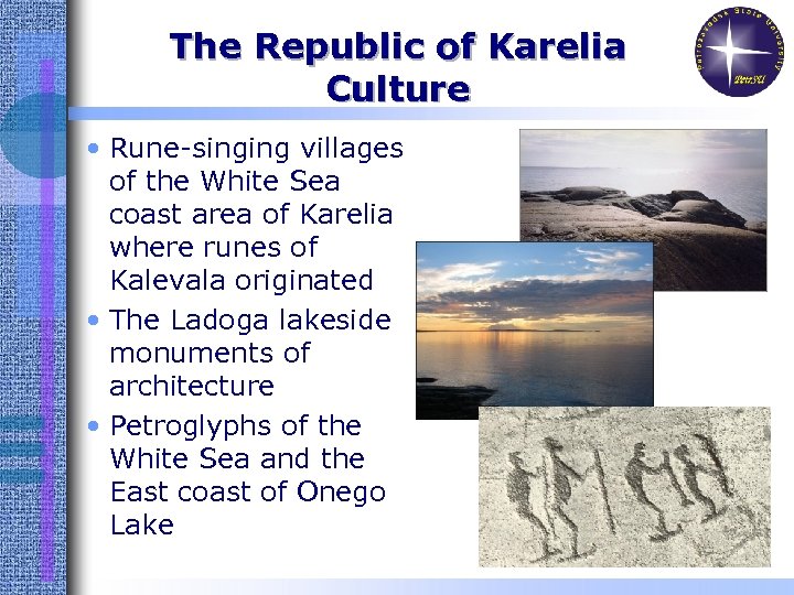 The Republic of Karelia Culture • Rune-singing villages of the White Sea coast area