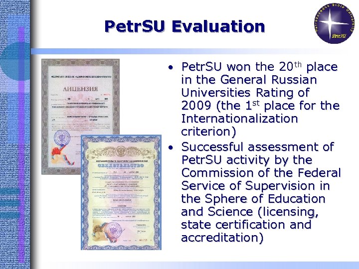 Petr. SU Evaluation • Petr. SU won the 20 th place in the General