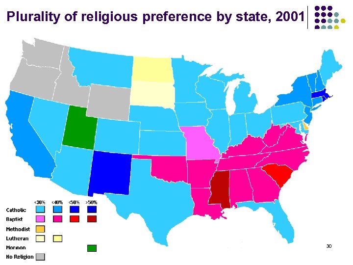 Plurality of religious preference by state, 2001 30 