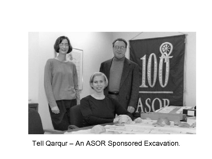 Tell Qarqur – An ASOR Sponsored Excavation. 