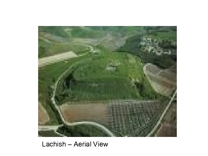 Lachish – Aerial View 