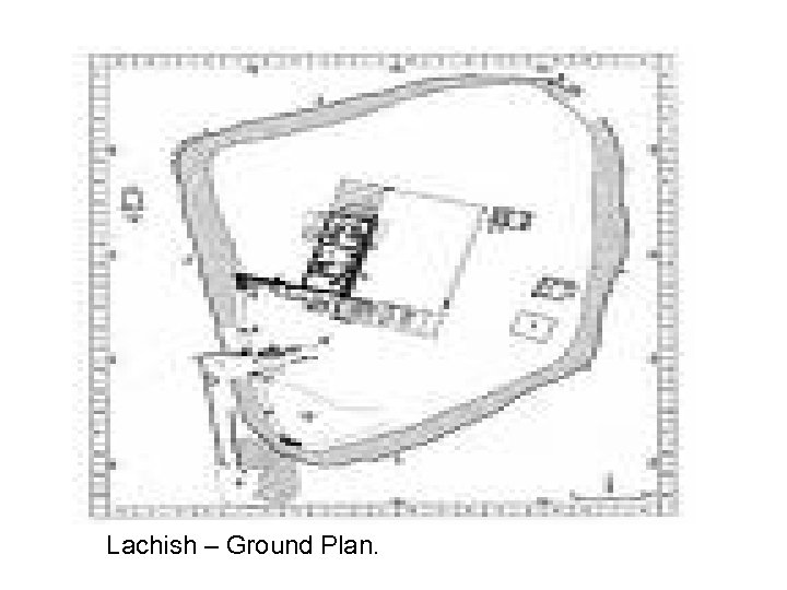 Lachish – Ground Plan. 