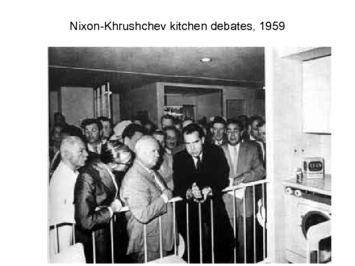 Nixon-Khrushchev kitchen debates, 1959 