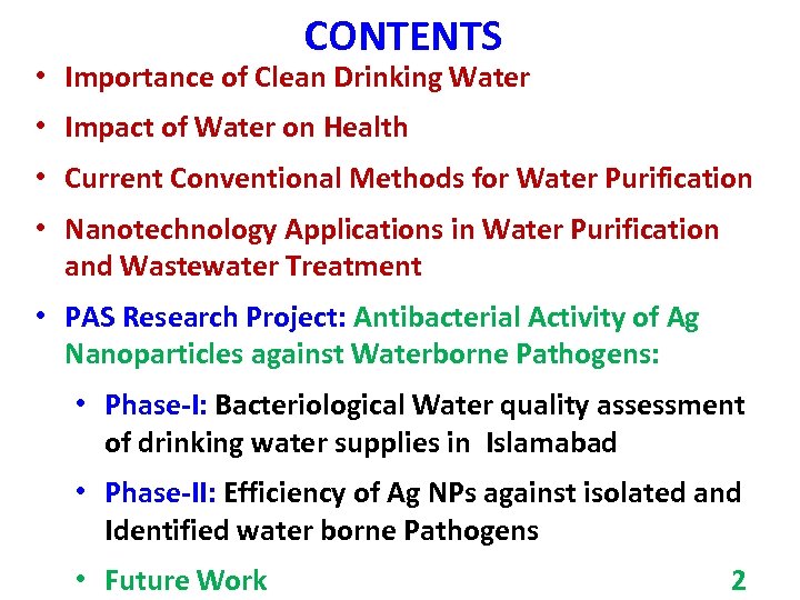 CONTENTS • Importance of Clean Drinking Water • Impact of Water on Health •