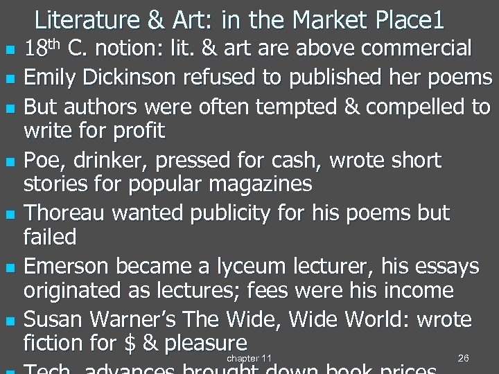 Literature & Art: in the Market Place 1 n n n n 18 th