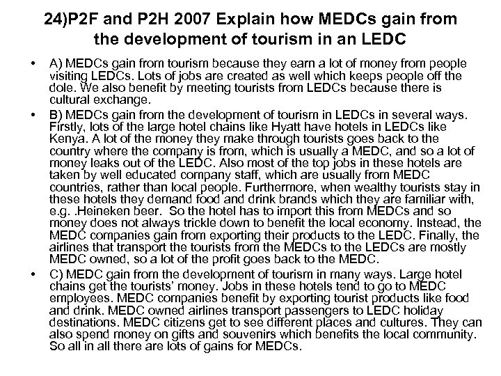 24)P 2 F and P 2 H 2007 Explain how MEDCs gain from the