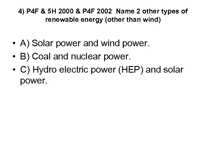 4) P 4 F & 5 H 2000 & P 4 F 2002 Name