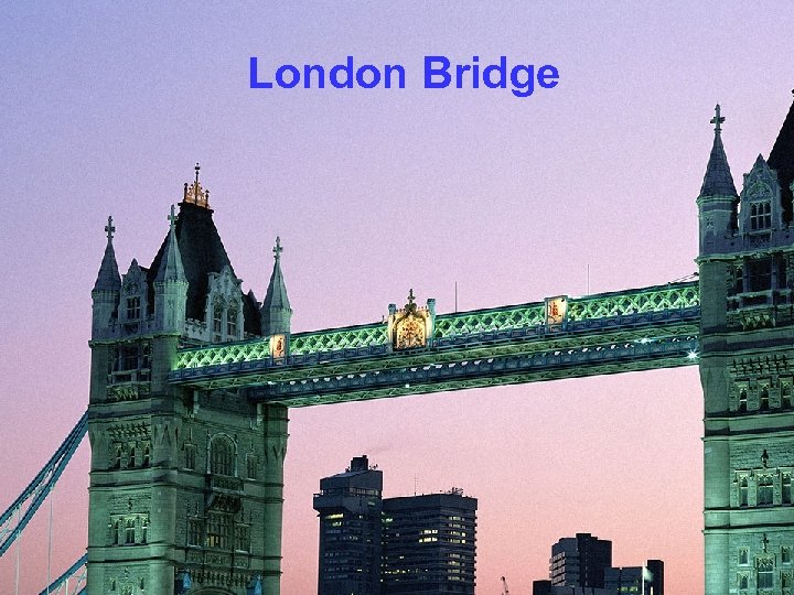 London Bridge 