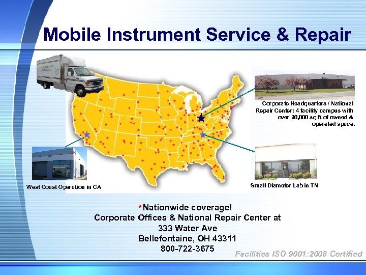 Mobile Instrument Service & Repair Corporate Headquarters / National Repair Center: 4 facility campus