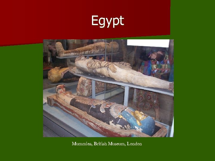 Egypt Mummies, British Museum, London 