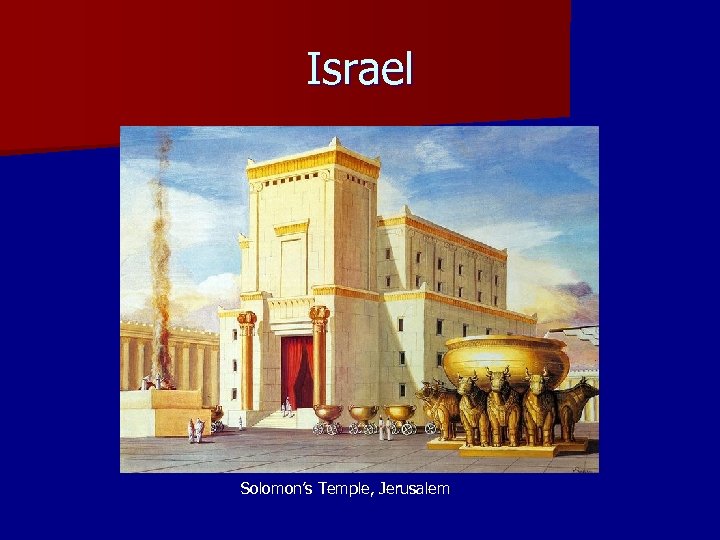 Israel Solomon’s Temple, Jerusalem 