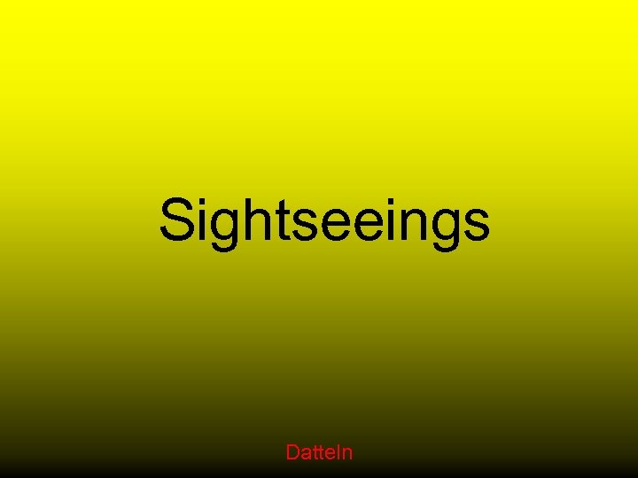 Sightseeings Datteln 