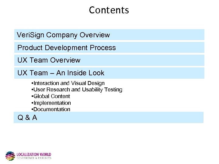 Contents Veri. Sign Company Overview Product Development Process UX Team Overview UX Team –