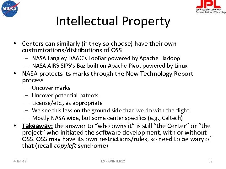 Intellectual Property • Centers can similarly (if they so choose) have their own customizations/distributions