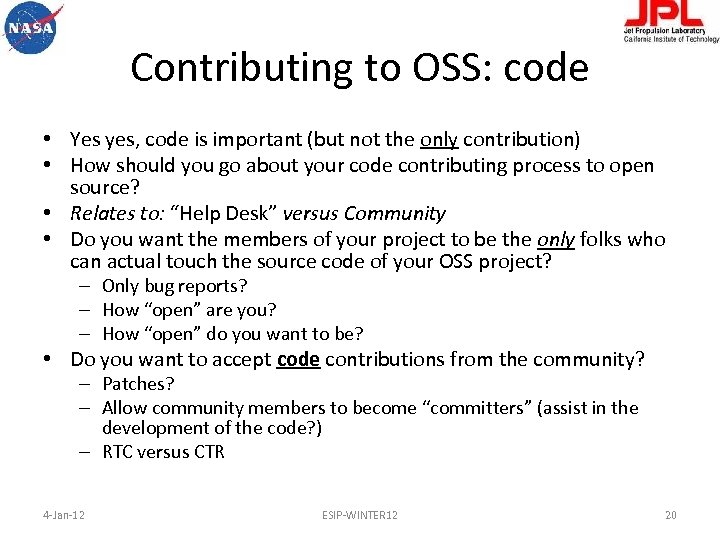 Contributing to OSS: code • Yes yes, code is important (but not the only