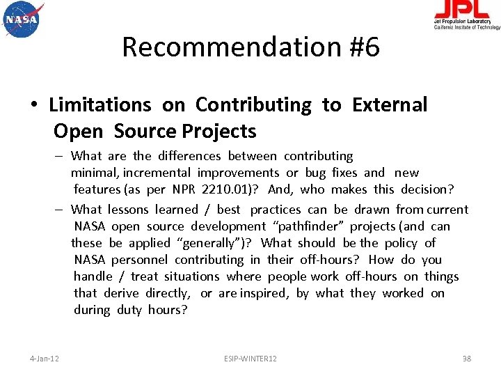 Recommendation #6 • Limitations on Contributing to External Open Source Projects – What are