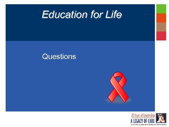 Education for Life Questions 