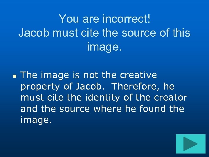 You are incorrect! Jacob must cite the source of this image. n The image