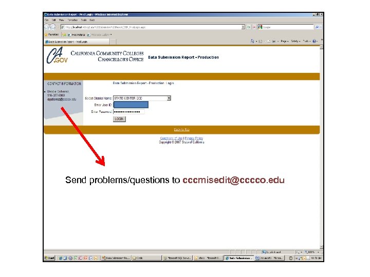 Send problems/questions to cccmisedit@cccco. edu 