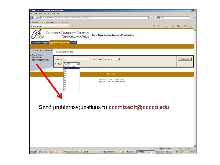 Send problems/questions to cccmisedit@cccco. edu 