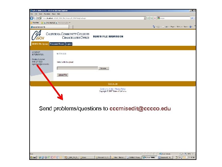 Send problems/questions to cccmisedit@cccco. edu 