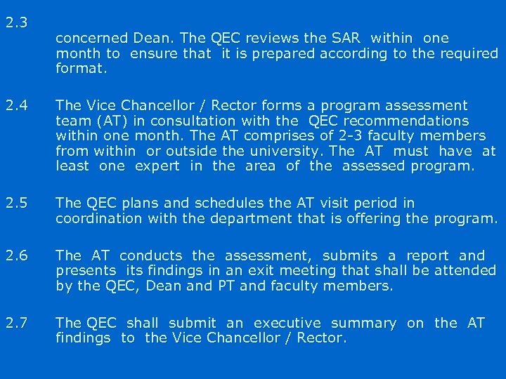 2. 3 concerned Dean. The QEC reviews the SAR within one month to ensure