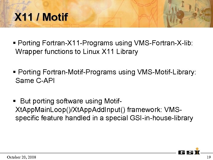 X 11 / Motif § Porting Fortran-X 11 -Programs using VMS-Fortran-X-lib: Wrapper functions to
