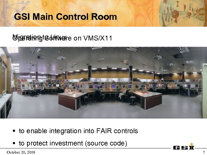 GSI Main Control Room Migration to Linux on VMS/X 11 Operating Software § to