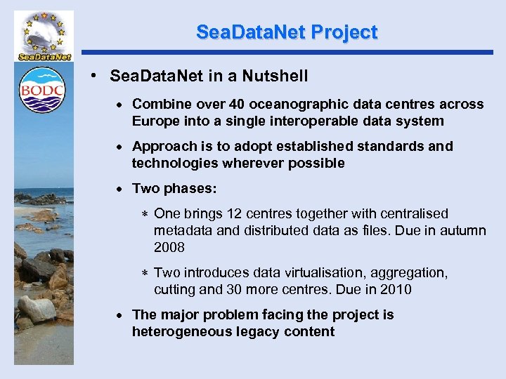 Sea. Data. Net Project • Sea. Data. Net in a Nutshell · Combine over