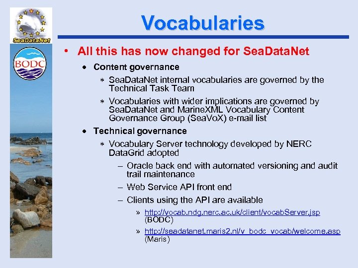 Vocabularies • All this has now changed for Sea. Data. Net · Content governance