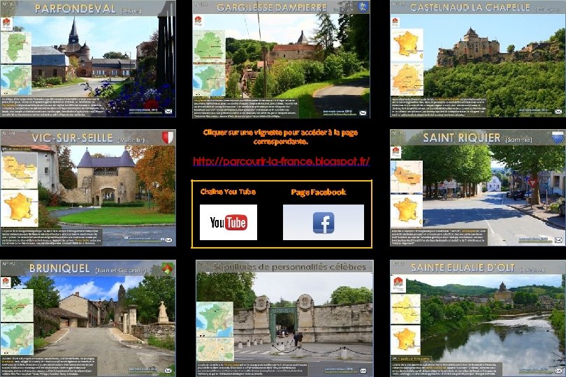 Cliquer sur une vignette pour accéder à la page correspondante. http: //parcourir-la-france. blogspot. fr/