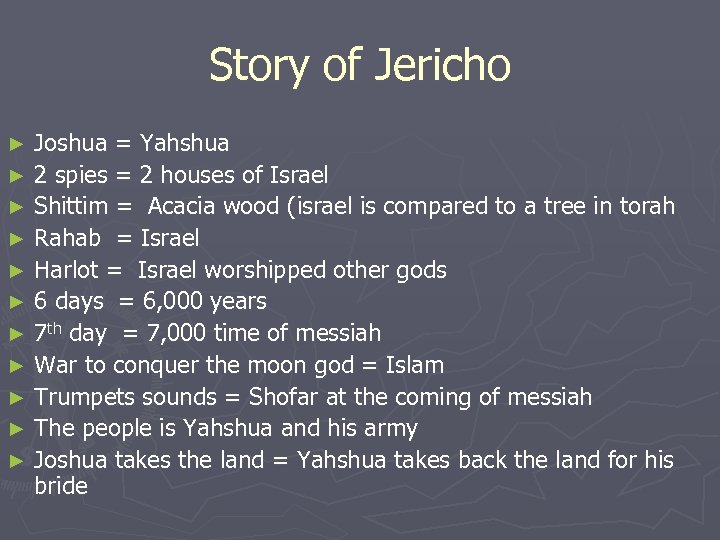 Story of Jericho Joshua = Yahshua ► 2 spies = 2 houses of Israel