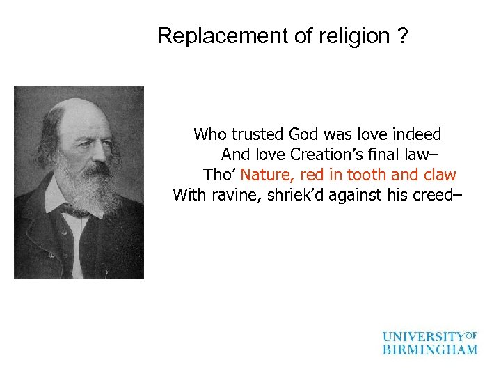 Replacement of religion ? Who trusted God was love indeed And love Creation’s final