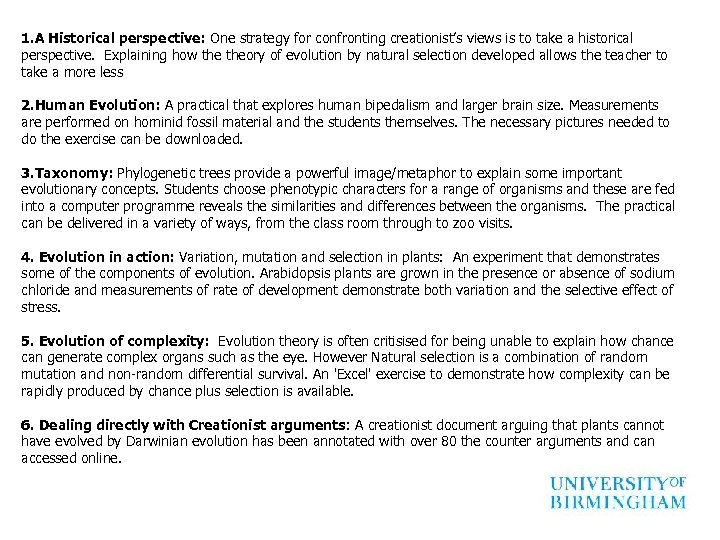 1. A Historical perspective: One strategy for confronting creationist’s views is to take a