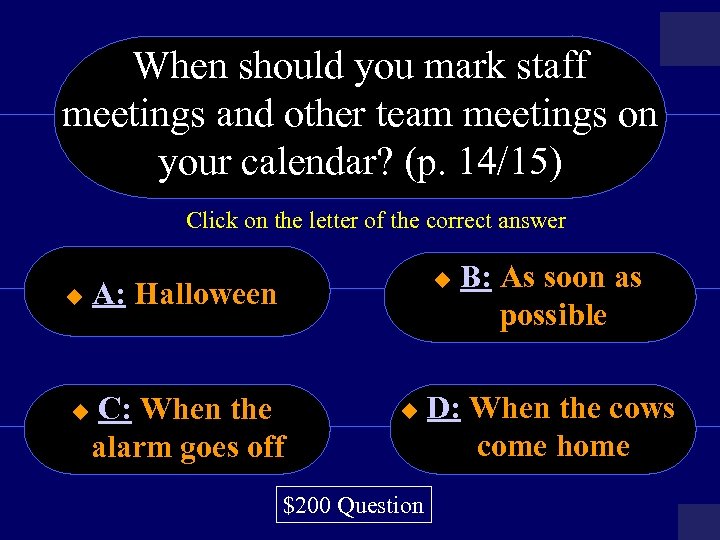 When should you mark staff meetings and other team meetings on your calendar? (p.