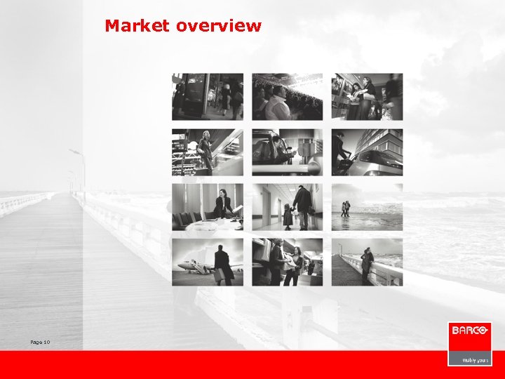 Market overview Page 10 