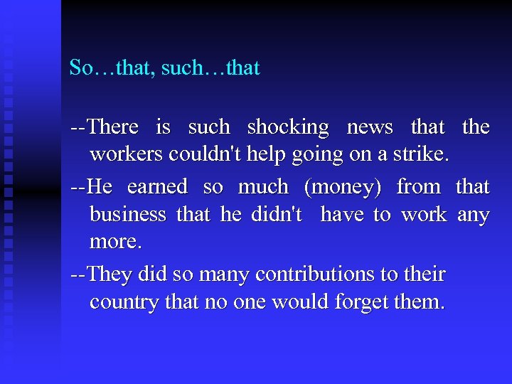 So…that, such…that --There is such shocking news that the workers couldn't help going on