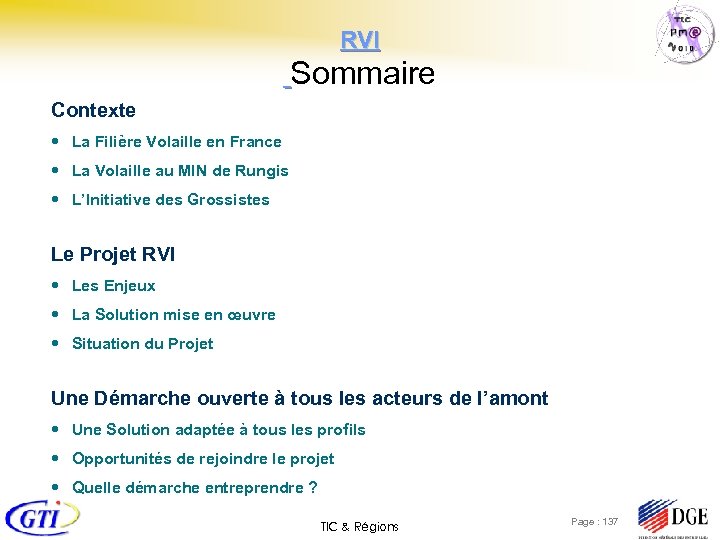 RVI Sommaire Contexte La Filière Volaille en France La Volaille au MIN de Rungis