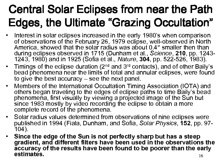 Central Solar Eclipses from near the Path Edges, the Ultimate “Grazing Occultation” • Interest