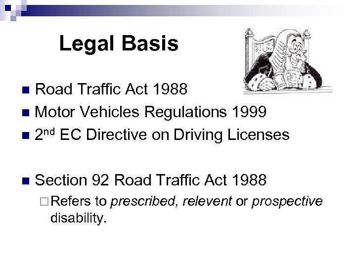 Dvla Guidelines Aims Objectives N N N General