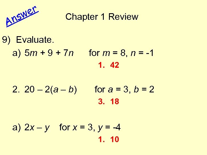 ns A er w Chapter 1 Review 9) Evaluate. a) 5 m + 9