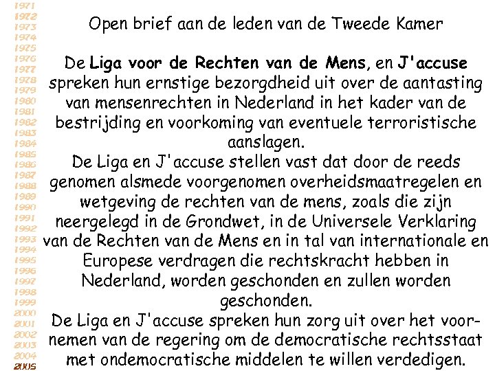 Open brief aan de leden van de Tweede Kamer De Liga voor de Rechten