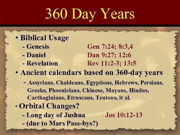 360 Day Years • Biblical Usage - Genesis - Daniel - Revelation Gen 7:
