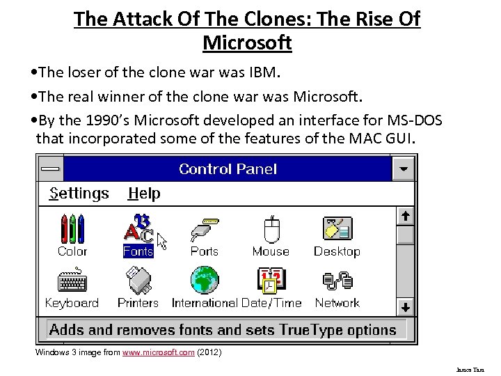 The Attack Of The Clones: The Rise Of Microsoft • The loser of the