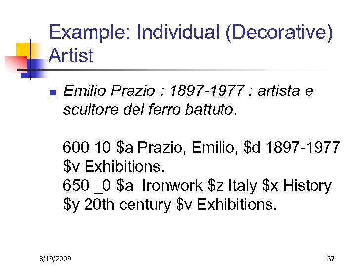Example: Individual (Decorative) Artist n Emilio Prazio : 1897 -1977 : artista e scultore